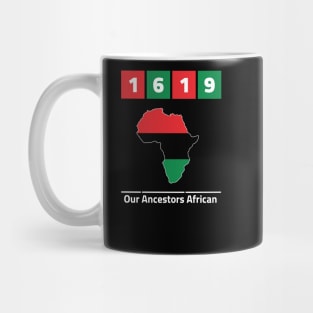 1619 our ancestors african american pride black history vintage - spike lee Mug